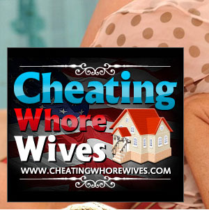 Cheating Whore Wives